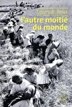 L&#039;autre moitié du monde