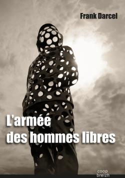 L'armee des hommes libres