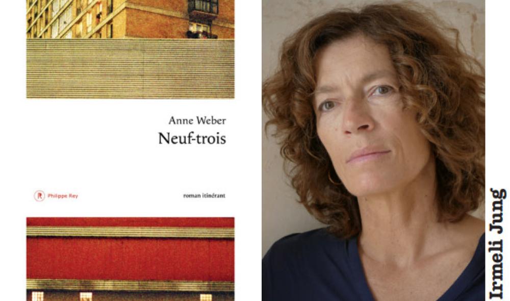 Neuf-trois - Anne Weber - Philippe Rey